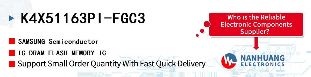 K4X51163PI-FGC3 SAMSUNG IC DRAM FLASH MEMORY IC